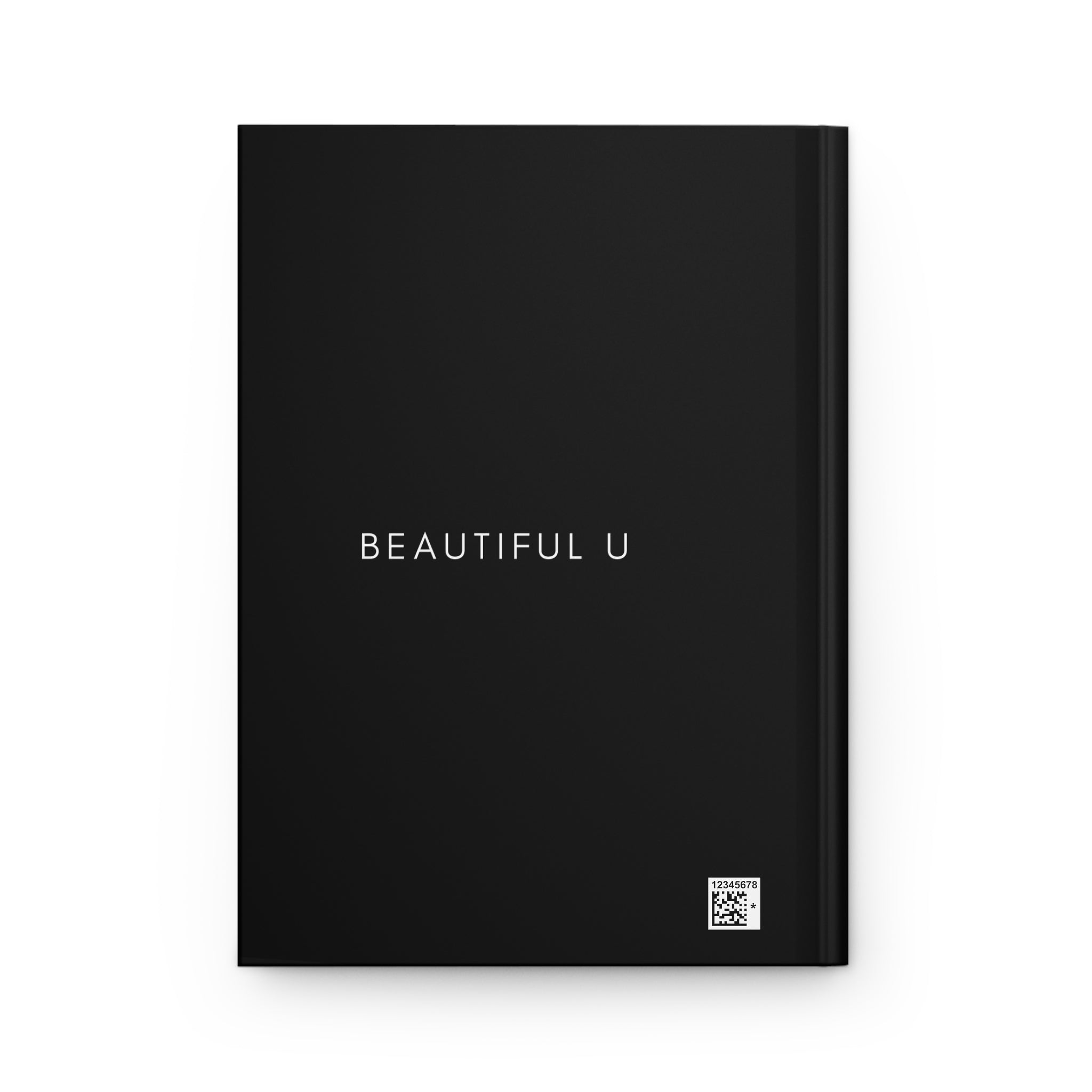 Beautiful U Hardcover Journal — Matte Black Inspirational Notebook