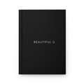 Beautiful U Hardcover Journal — Matte Black Inspirational Notebook